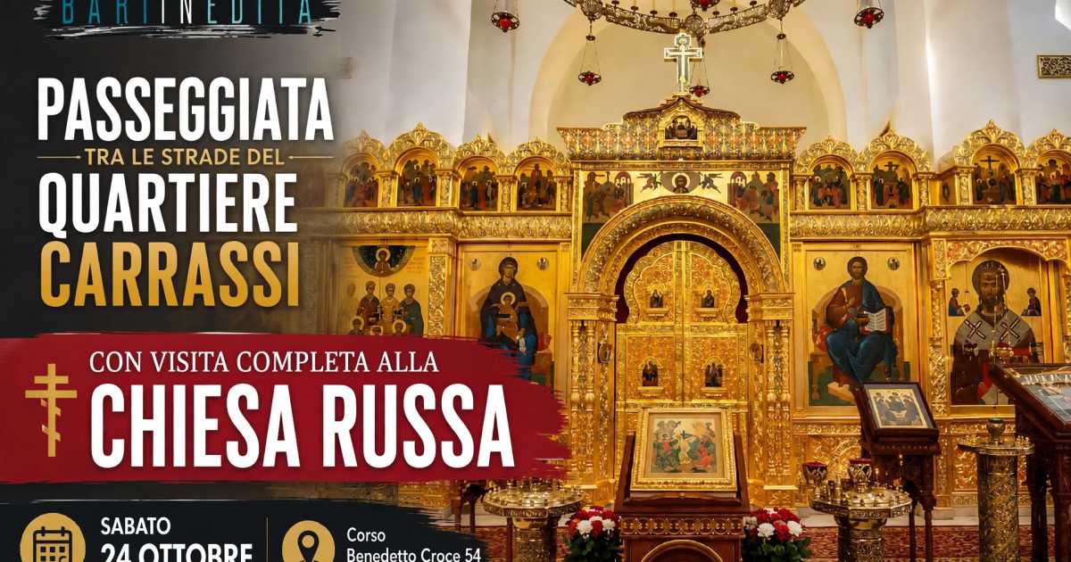 Bari, passeggiata tra le strade del quartiere Carrassi con visita completa alla Chiesa Russa